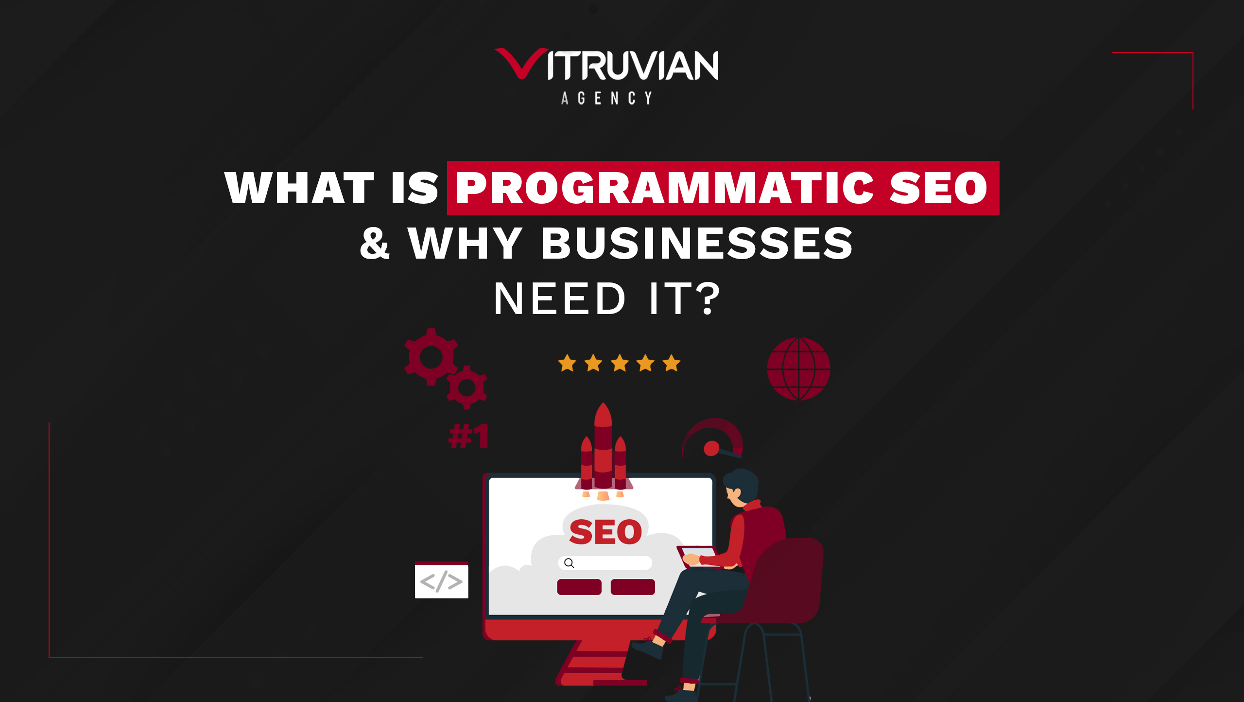 What Is Programmatic SEO & Why Businesses Need it?